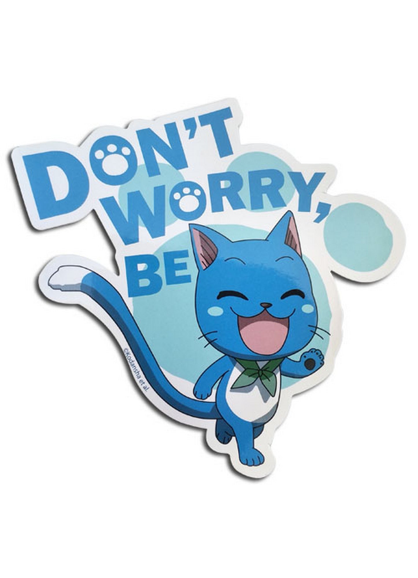 Fairy Tail - Dont Worry Be Happy Sticker 4.5"
